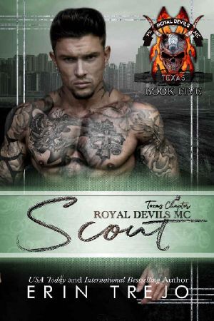 [Royal Devils MC: Texas 01] • Scout · Royal Devils Texas